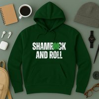 Shamrock And Roll St Patricks Day Hoodie