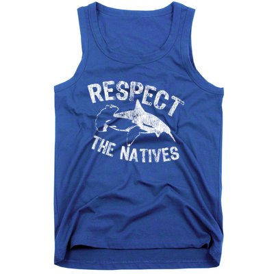 Shark Appreciation Respect The Natives Ocean Awareness Gift Tank Top