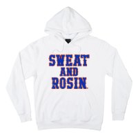 Sweat and Rosin Premium Hoodie