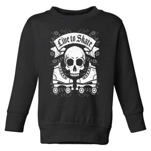 Skull And Roller Skates Live To Skate Goth Punk Roller Derby Toddler Sweatshirt