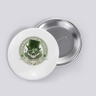 Shamrock And Roll Rock And Roll Saint Patrick's Day Skull Button