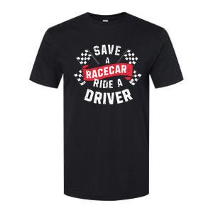 Save A Racecar Ride A Driver Car Race Driver Funny Racing Softstyle CVC T-Shirt