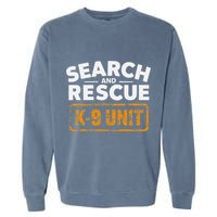 Search And Rescue Team Sar Emergency Response Garment-Dyed Sweatshirt