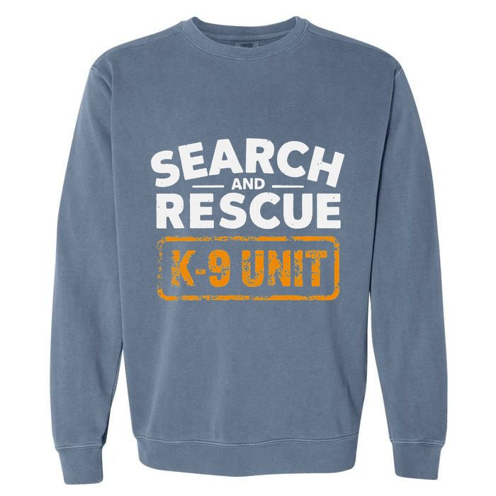Search And Rescue Team Sar Emergency Response Garment-Dyed Sweatshirt