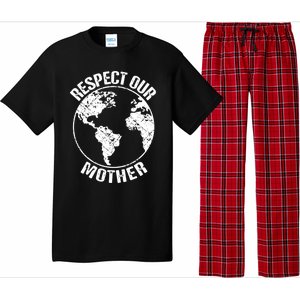 Sustainability And Respect Our Mother Gift Pajama Set