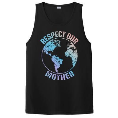 Sustainability And Respect Our Mother Funny Gift PosiCharge Competitor Tank