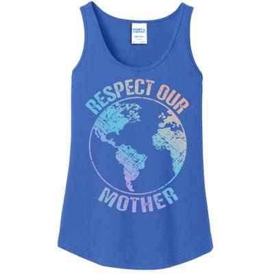 Sustainability And Respect Our Mother Funny Gift Ladies Essential Tank