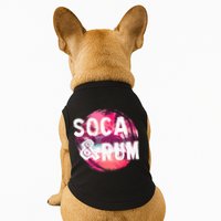 Soca And Rum Music Lover And Drinker Doggie Tank