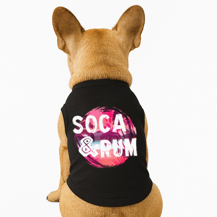 Soca And Rum Music Lover And Drinker Doggie Tank