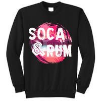 Soca And Rum Music Lover And Drinker Sweatshirt