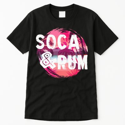 Soca And Rum Music Lover And Drinker Tall T-Shirt