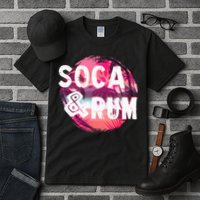 Soca And Rum Music Lover And Drinker Tall T-Shirt
