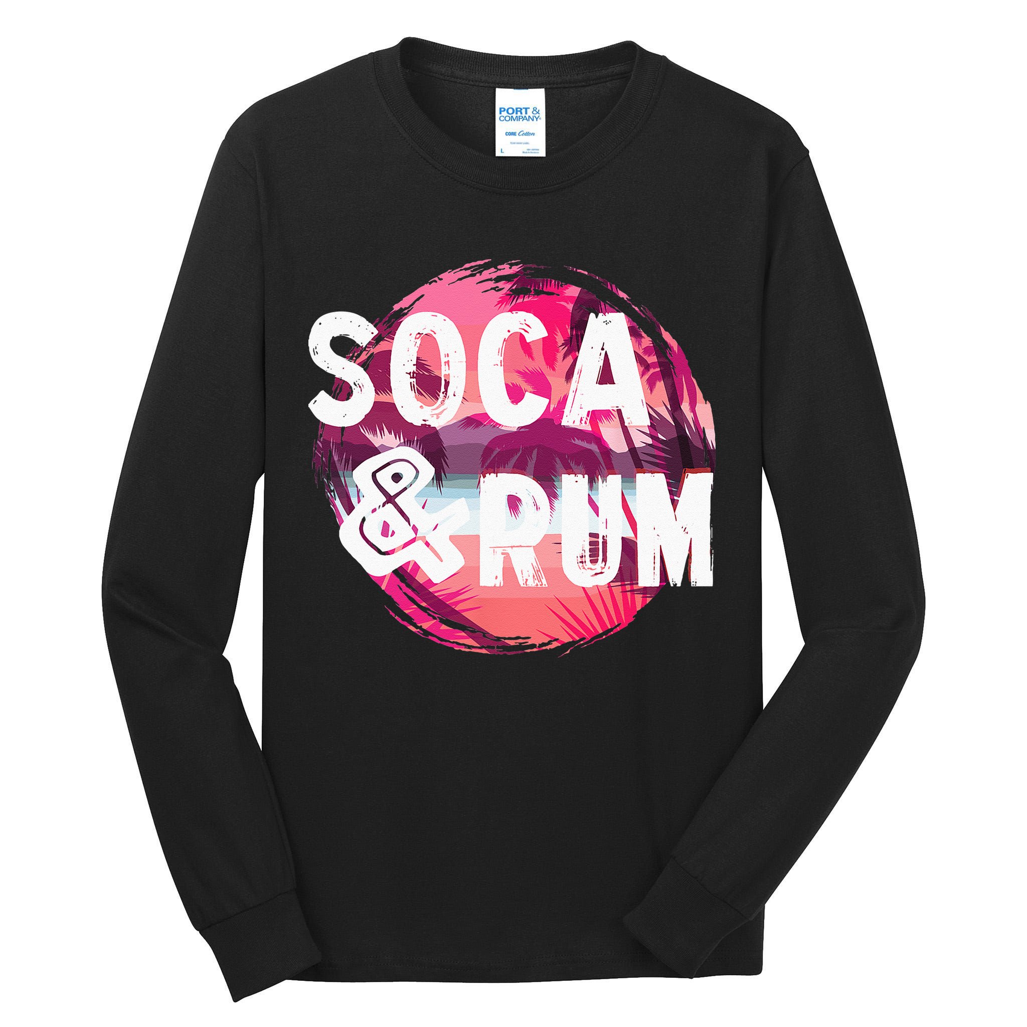 Soca And Rum Music Lover And Drinker Tall Long Sleeve T-Shirt