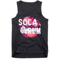 Soca And Rum Music Lover And Drinker Tank Top