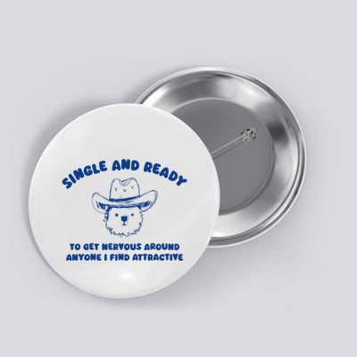 Single And Ready Button