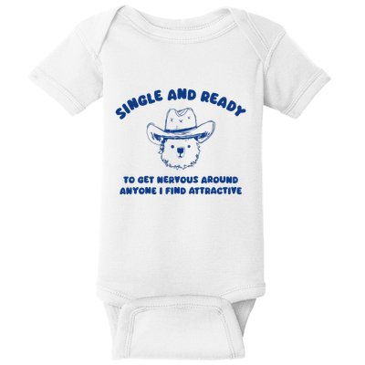 Single And Ready Baby Bodysuit