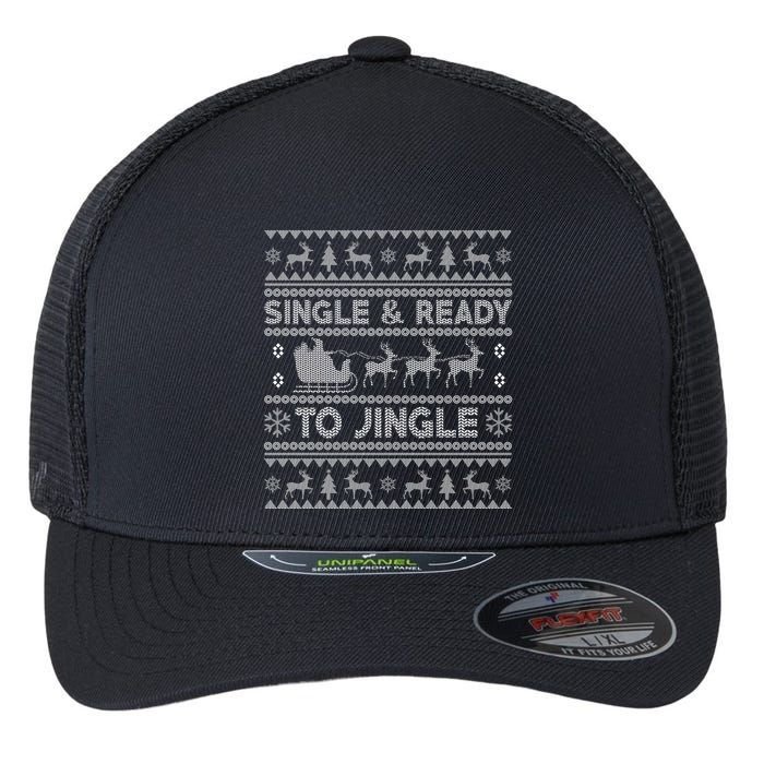 Single And Ready To Jingle Funny Ugly Christmas Sweater Flexfit Unipanel Trucker Cap