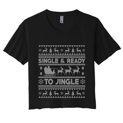 Single And Ready To Jingle Funny Ugly Christmas Sweater Crop Top