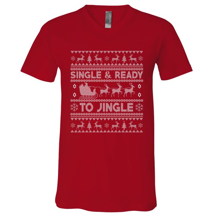 Single And Ready To Jingle Funny Ugly Christmas Sweater V-Neck T-Shirt