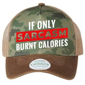 Sarcasm Burnt Calories Legacy Tie Dye Trucker Hat