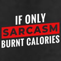 Sarcasm Burnt Calories Cool Comfort Performance Bucket Hat
