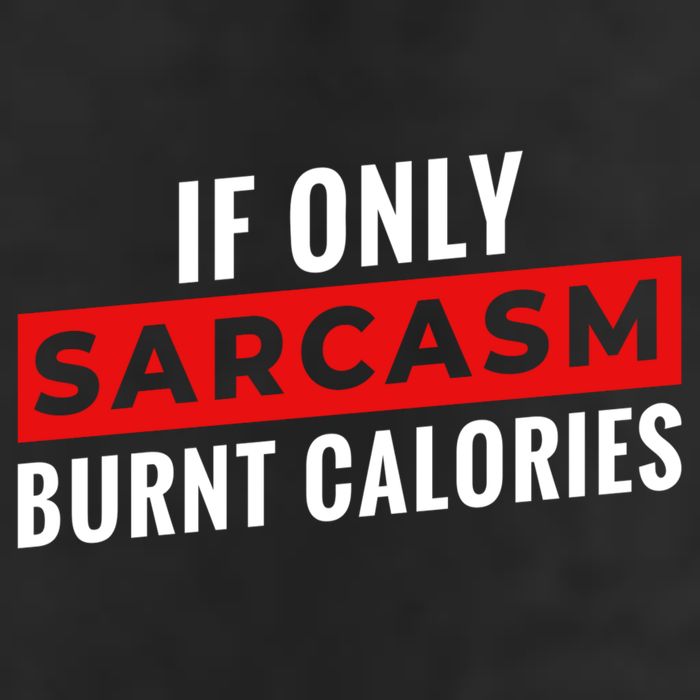 Sarcasm Burnt Calories Cool Comfort Performance Bucket Hat