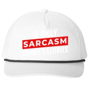 Sarcasm Burnt Calories Snapback Five-Panel Rope Hat