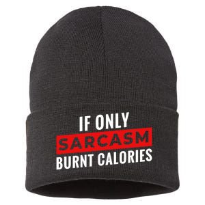 Sarcasm Burnt Calories Sustainable Knit Beanie