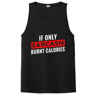 Sarcasm Burnt Calories PosiCharge Competitor Tank