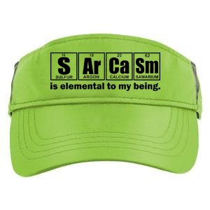 Sarcasm Is Elemental To My Being Adult Drive Performance Visor