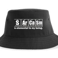 Sarcasm Is Elemental To My Being Sustainable Bucket Hat