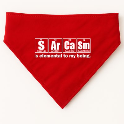 Sarcasm Is Elemental To My Being USA-Made Doggie Bandana