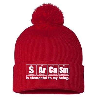 Sarcasm Is Elemental To My Being Pom Pom 12in Knit Beanie