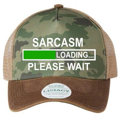 Sarcasm Loading Please Wait Legacy Tie Dye Trucker Hat
