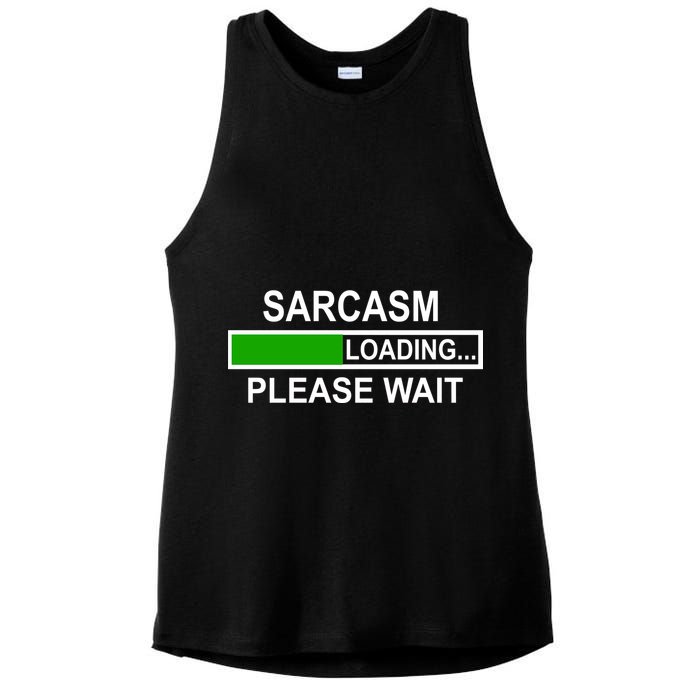 Sarcasm Loading Please Wait Ladies PosiCharge Tri-Blend Wicking Tank