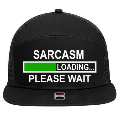 Sarcasm Loading Please Wait 7 Panel Mesh Trucker Snapback Hat