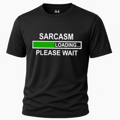 Sarcasm Loading Please Wait Performance Shirt