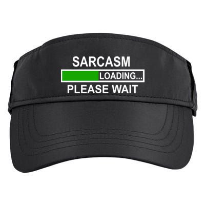 Sarcasm Loading Please Wait Adult Drive Performance Visor