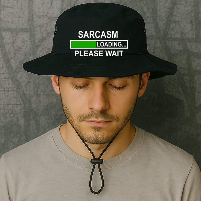 Sarcasm Loading Please Wait Bucket Hat