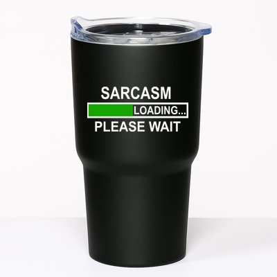Sarcasm Loading Please Wait Tumbler