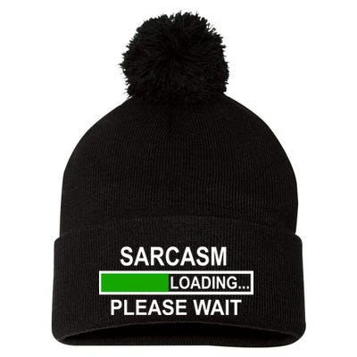 Sarcasm Loading Please Wait Pom Pom 12in Knit Beanie