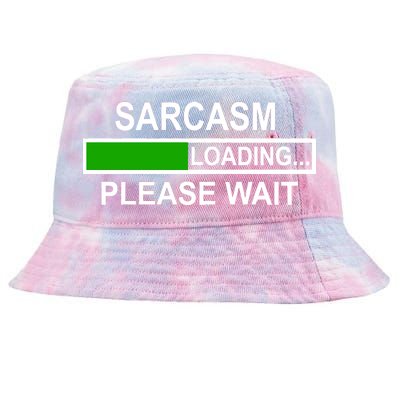 Sarcasm Loading Please Wait Tie-Dyed Bucket Hat