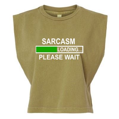 Sarcasm Loading Please Wait Garment-Dyed Women's Muscle Tee