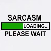Sarcasm Loading Please Wait Garment-Dyed Sweatshirt