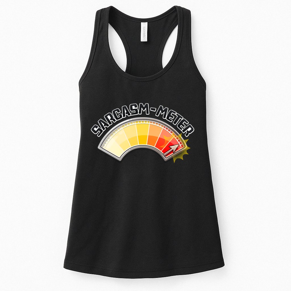 Sarcasm Meter High Womens Tank Top