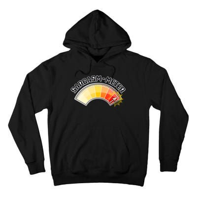Sarcasm Meter High Tall Hoodie