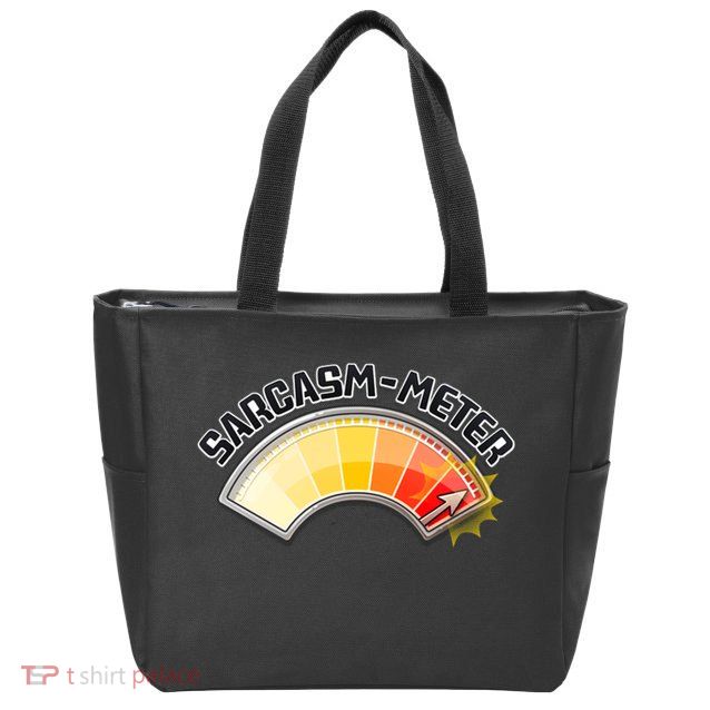 Sarcasm Meter High Zip Tote Bag