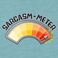 Sarcasm Meter High Sueded Cloud Jersey T-Shirt