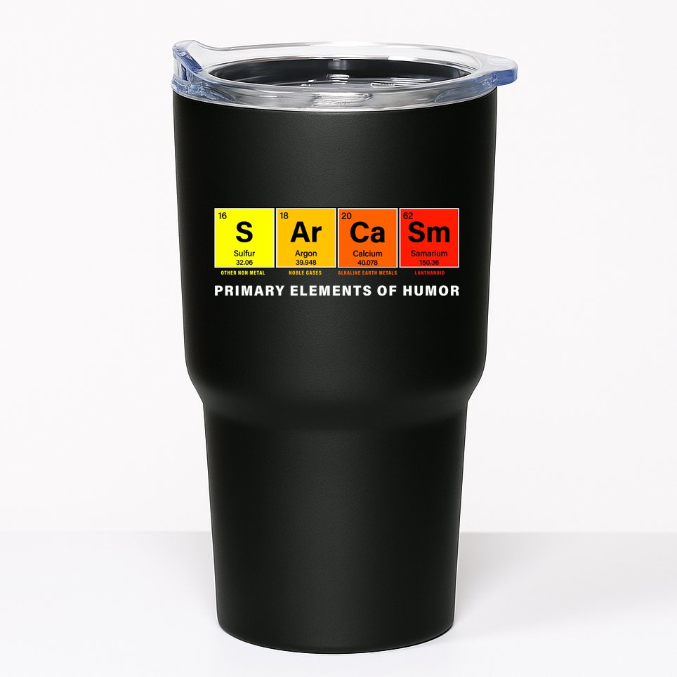 Sarcasm Primary Elements of Humor Tumbler