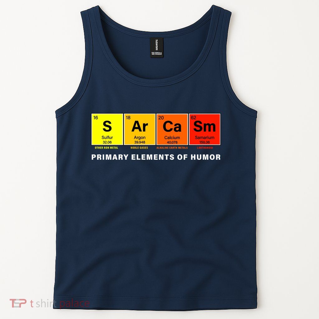 Sarcasm Primary Elements of Humor Tank Top